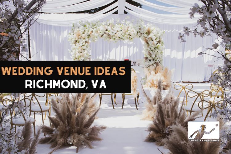Wedding Venue Ideas in Richmond VA
