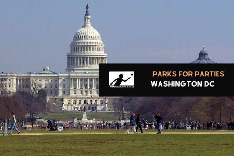 Parks Perfect for Outdoor Parties in Washington DC